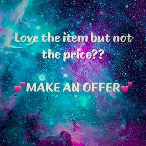 MAKE OFFERS BEFORE SOMEONE ELSE DOES!